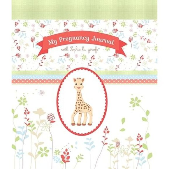 My Pregnancy Journal with Sophie la girafe (Sophie the Giraffe) 120 pgs. NEW - Picture 1 of 9
